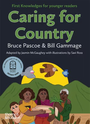 Caring for Country - First Knowledges for younger readers