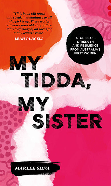 My Tidda, My Sister by Marlee Silva