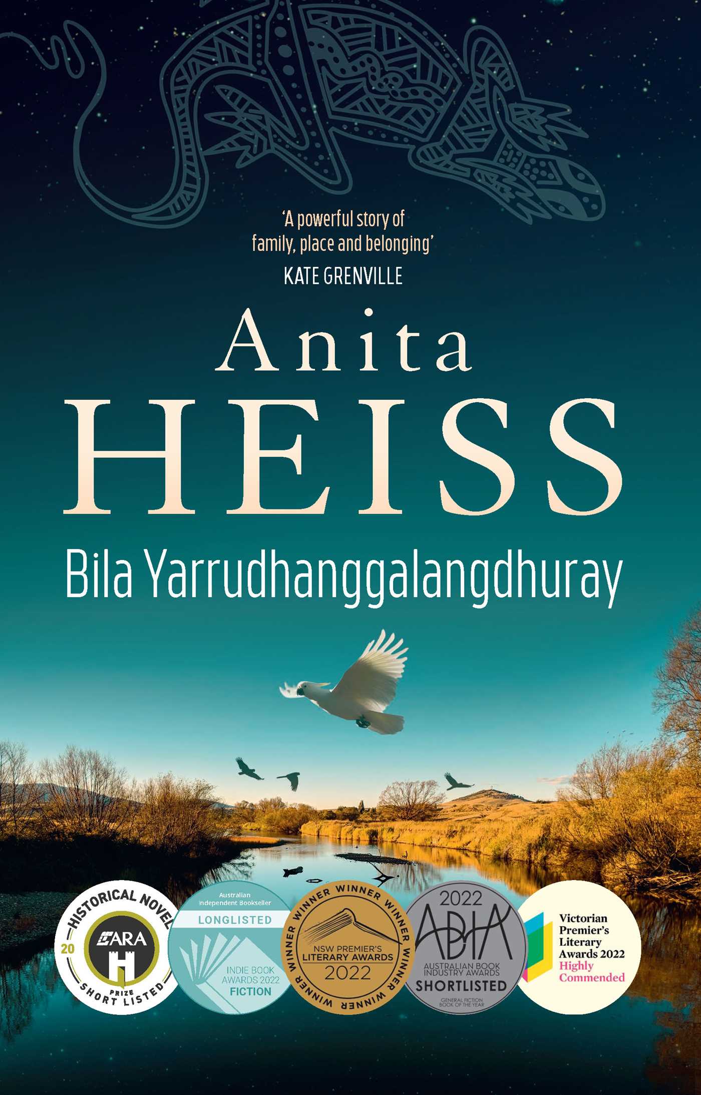 Bila Yarrudhanggalangdhuray by Anita Heiss
