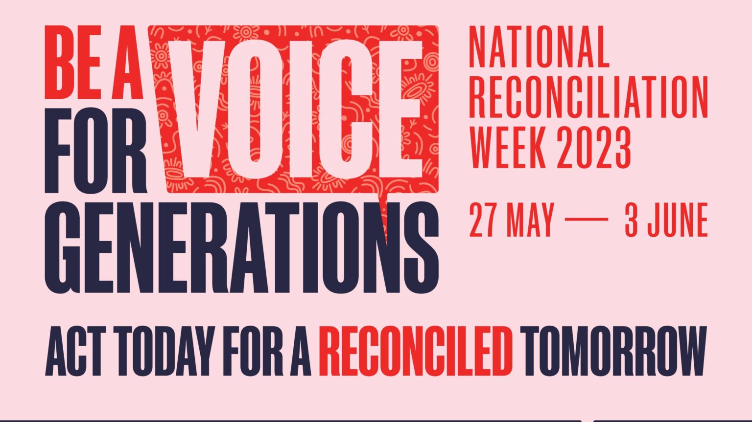 What is National Reconciliation Week?